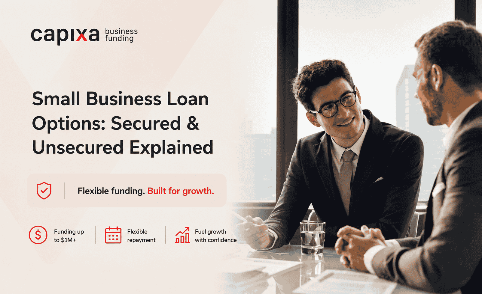 Small Business Loan Options: Secured & Unsecured Explained